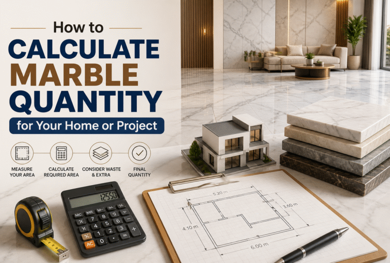 How to Calculate Marble Quantity for Your Home or Project