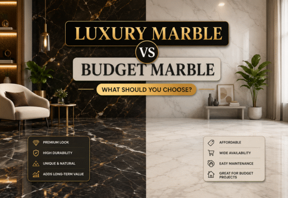 Luxury Marble vs Budget Marble: What Should You Choose?