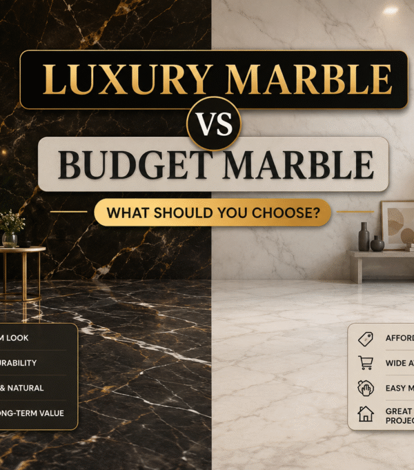 Luxury Marble vs Budget Marble: What Should You Choose?
