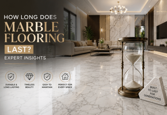 How Long Does Marble Flooring Last? Expert Insights