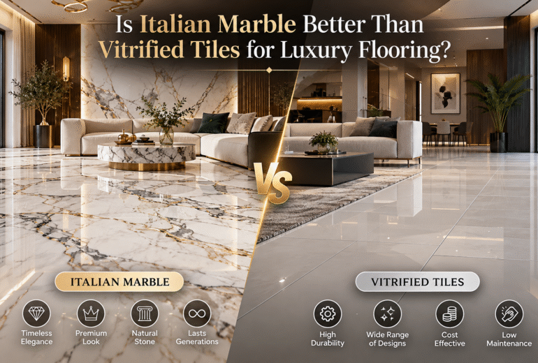 Italian Marble vs Vitrified Tiles_ Luxury Flooring Comparison